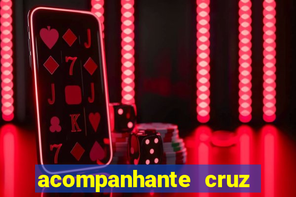 acompanhante cruz das almas